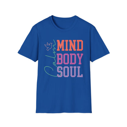 Calm Mind, Body and Soul T-shirt