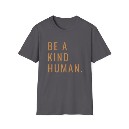 Be A Kind Human T-shirt