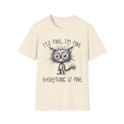 It's Fine. I'm Fine. Everything Is Fine (Cat) T-shirt