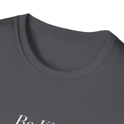 Be Kind (Italicised) T-shirt