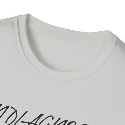 Undiagnosed But Something Ain't Right (Script) T-shirt