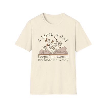 A Book A Day Keeps The Mental Breakdown Away (Botanical) T-shirt