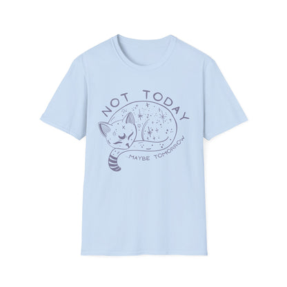 Not Today Maybe Tomorrow Cat T-shirt