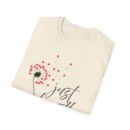 Just Breathe (Dandelion Hearts) T-shirt