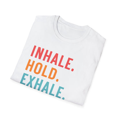 Inhale. Hold. Exhale. Bruh (Retro Colors) T-shirt