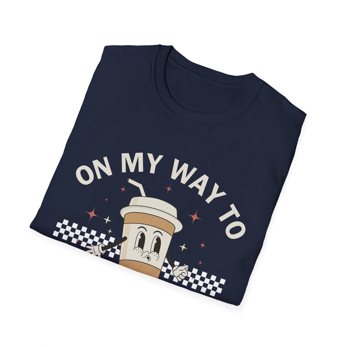 On My Way To Perk Up Your Day T-shirt