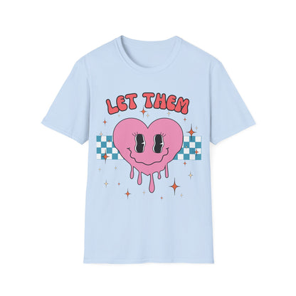Let Them (Retro) T-shirt