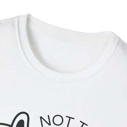 Not Today Dog T-shirt
