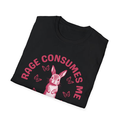 Rage Consumes Me (Pink Rabbit) T-shirt