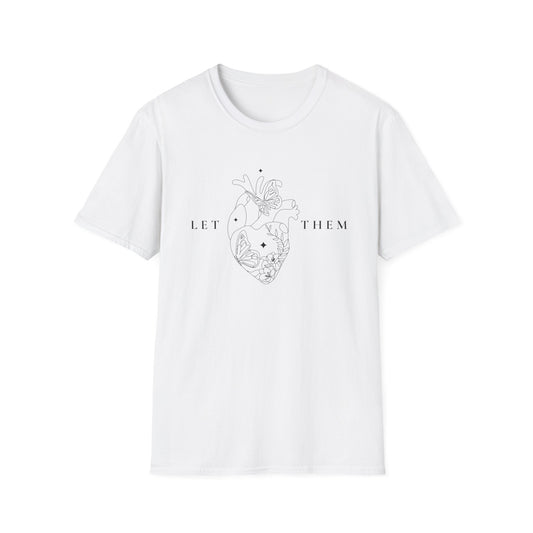 Let Them (Line Art Heart) T-shirt