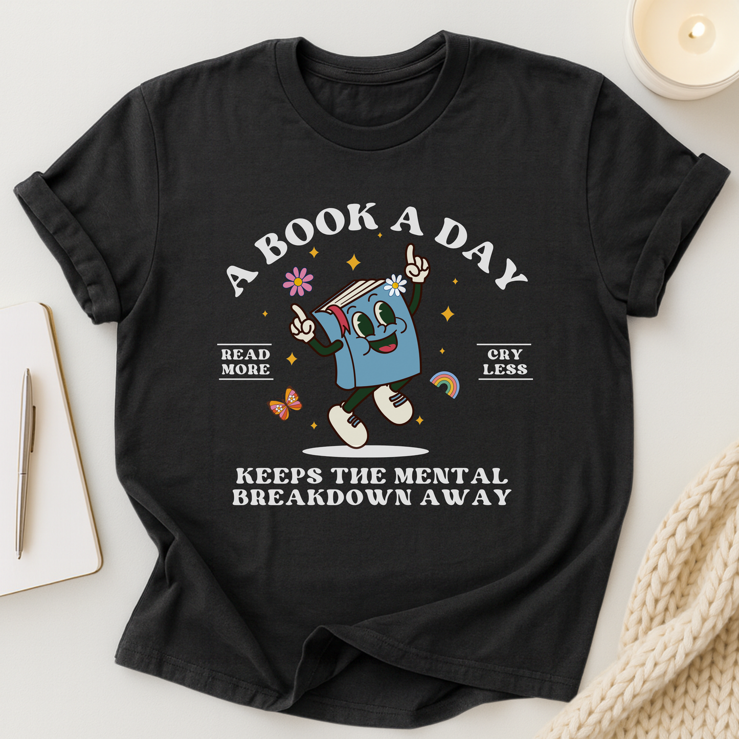 A Book A Day Keeps The Mental Breakdown Away (Retro) T-shirt