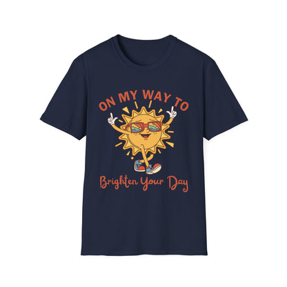 On My Way to Brighten Your Day T-shirt