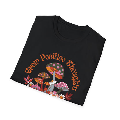 Grow Positive Thoughts (Groovy) T-shirt