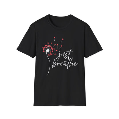 Just Breathe (Dandelion Hearts) T-shirt
