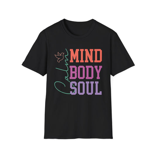 Calm Mind, Body and Soul T-shirt