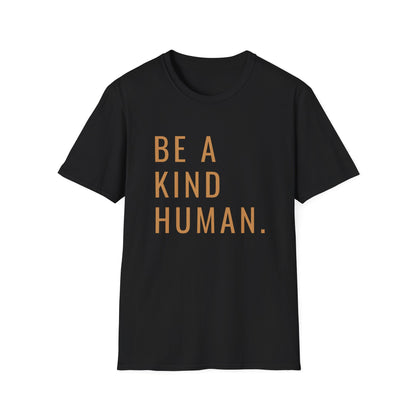 Be A Kind Human T-shirt