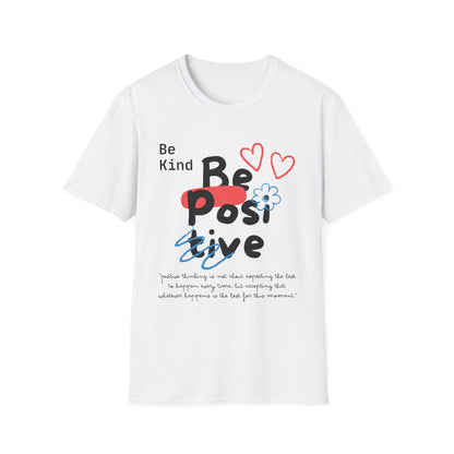 Be Kind Be Positive T-shirt