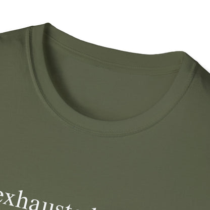 Exhausted Papa (Text Only) T-shirt