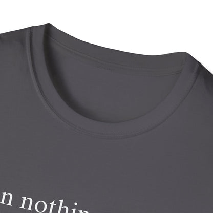 When Nothing Goes Right Go Left T-shirt