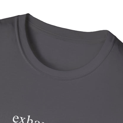 Exhausted (Text Only) T-shirt