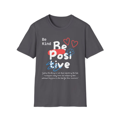 Be Kind Be Positive T-shirt