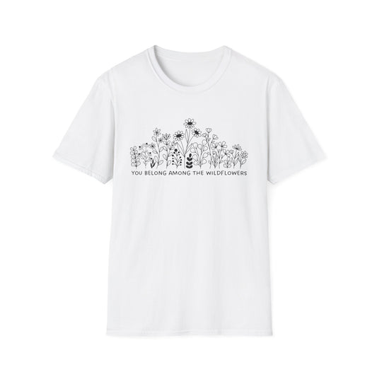 You Belong Among The Wildflowers (Line Art) T-shirt
