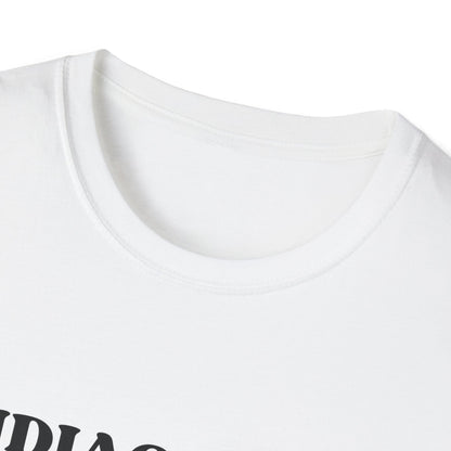 Undiagnosed But Something Ain't Right T-shirt