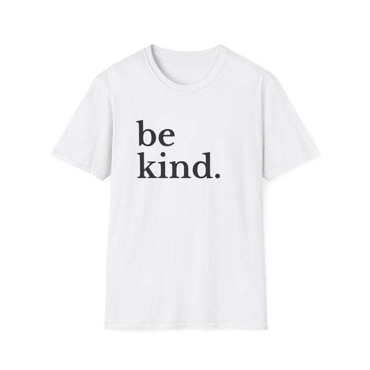 Be Kind (Large Font) T-shirt