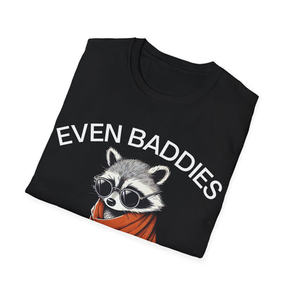 Even Baddies Get Saddies (Raccoon) T-shirt