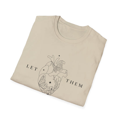 Let Them (Line Art Heart) T-shirt