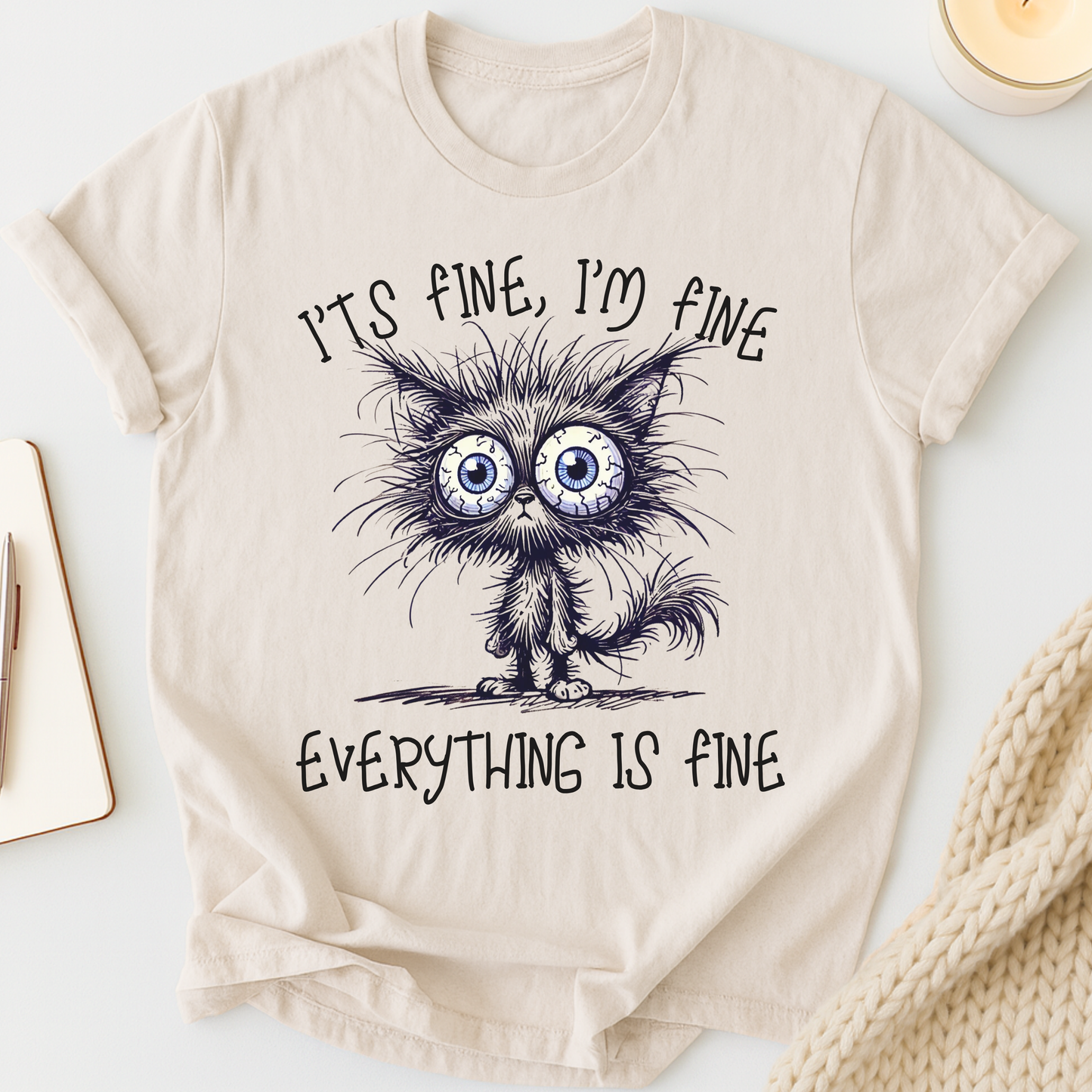 It's Fine. I'm Fine. Everything Is Fine (Cat) T-shirt