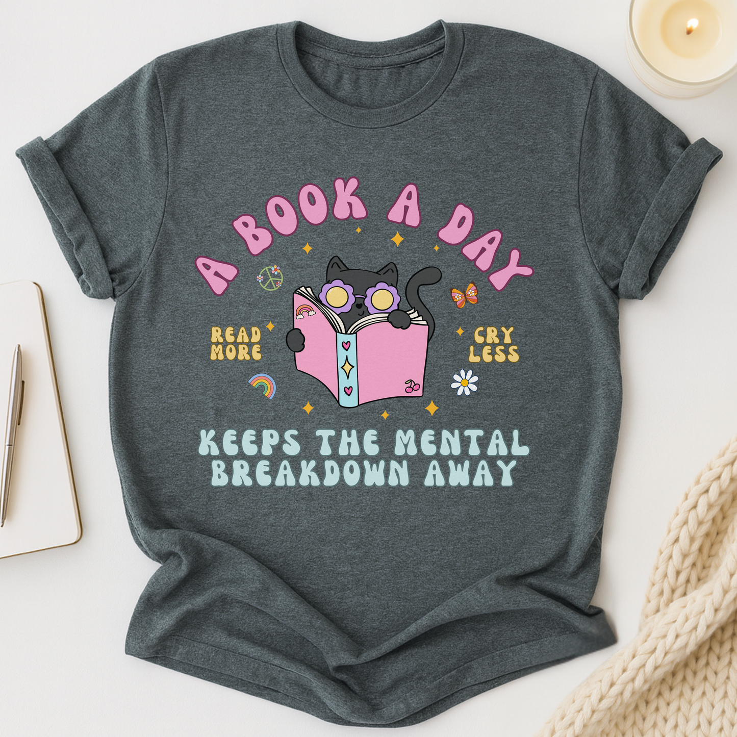 A Book A Day Keeps The Mental Breakdown Away (Groovy Cat) T-shirt
