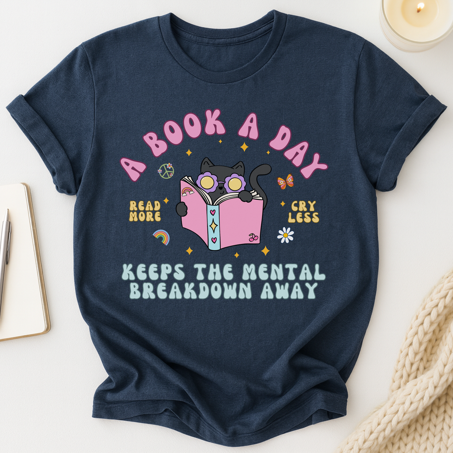 A Book A Day Keeps The Mental Breakdown Away (Groovy Cat) T-shirt