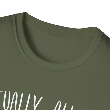 Actually, All My Systems Are Nervous T-shirt