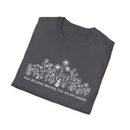 You Belong Among The Wildflowers (Line Art) T-shirt