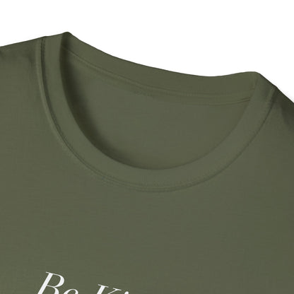 Be Kind (Italicised) T-shirt