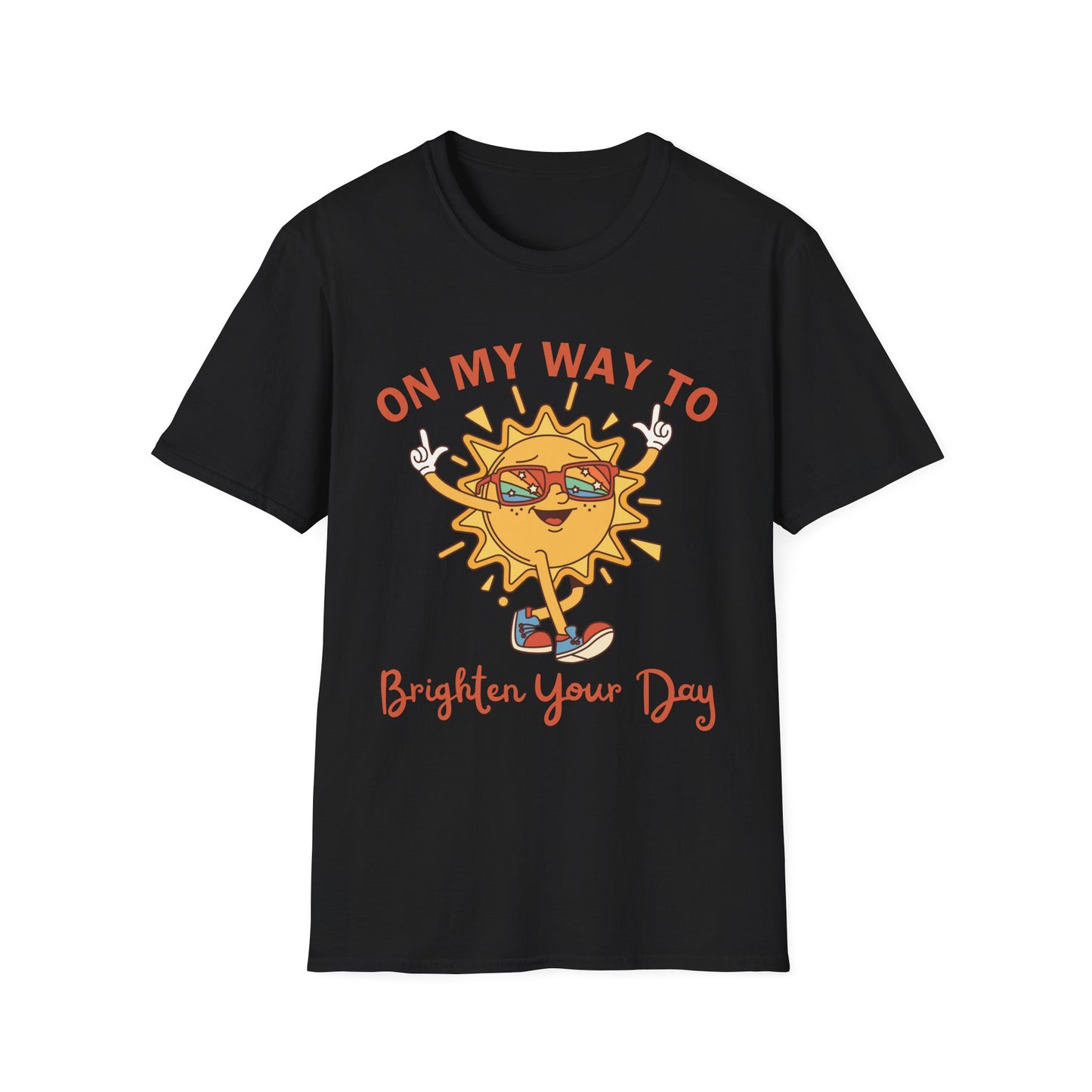 On My Way to Brighten Your Day T-shirt