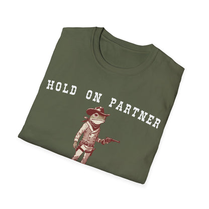 Hold On Partner I'm Overstimulated T-shirt