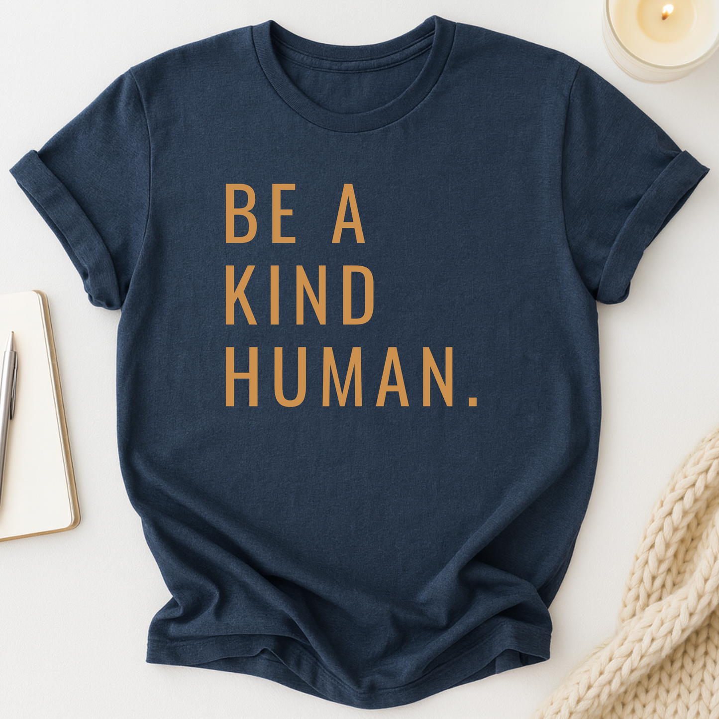 Be A Kind Human T-shirt