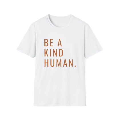 Be A Kind Human T-shirt