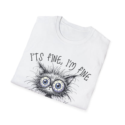 It's Fine. I'm Fine. Everything Is Fine (Cat) T-shirt